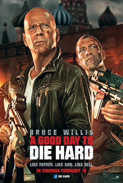 A review of the fifth installment of the Die Hard series: ‘A Good Day to Die Hard’
