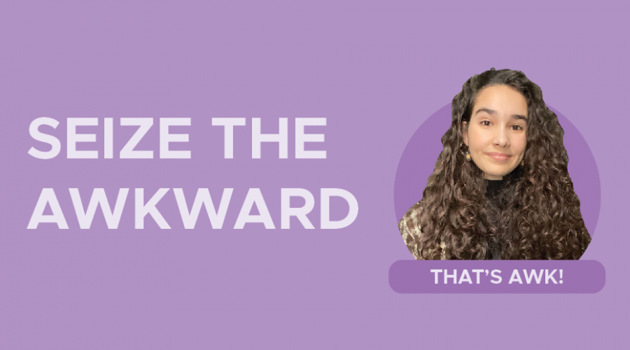 With National Awkward Moments day on March 18, students should learn to welcome awkward moments, not be ashamed of them