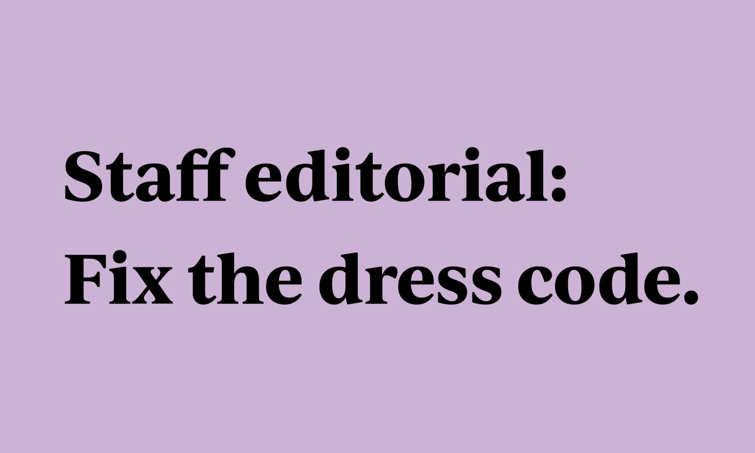 New dress code policies discriminate against females, stereotype males