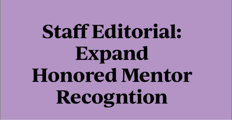 CHS should expand Honored Mentor recognition, allow all seniors to choose an Honored Mentor