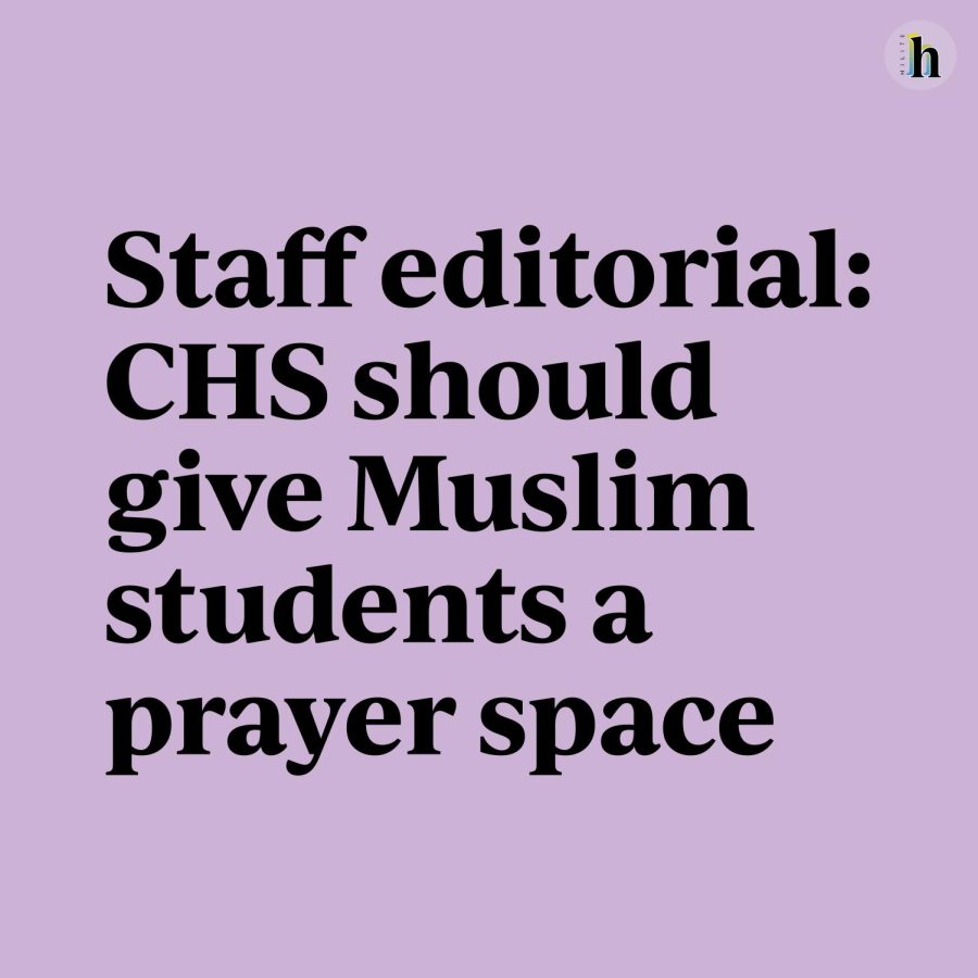 CHS+should+give+Muslim+students+a+prayer+space
