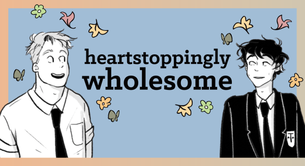 Review in Print: Heartstopper is the heartwarming queer romance we all need [MUSE]