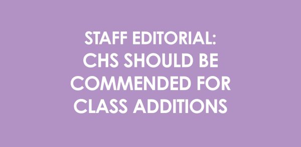 Staff Editorial: CHS should be commended for ensuring diverse class options for students