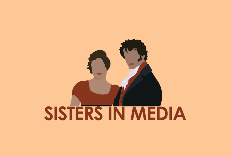 As the anniversary of Pride and Prejudice occurs, students, librarians compare the portrayal of sisterly relationships in media to their real life counterparts