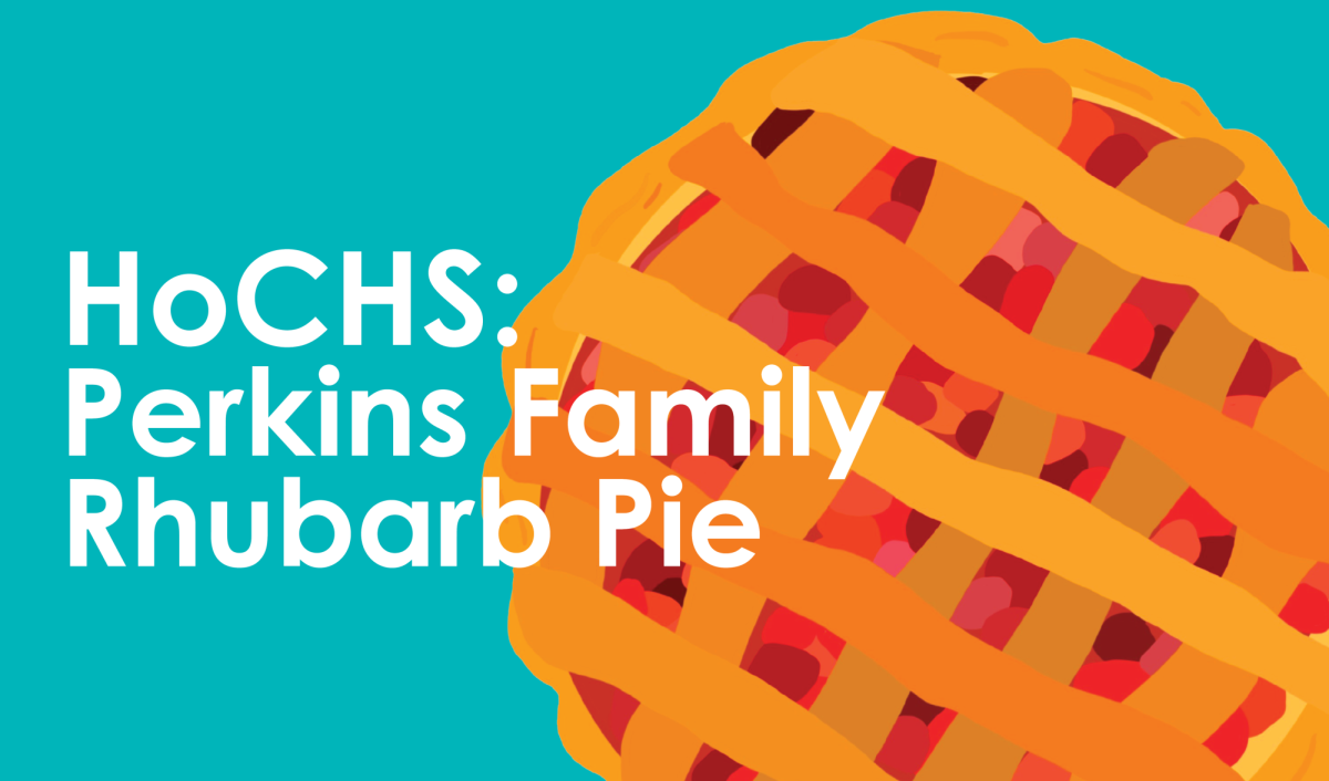 HoCHS: How do you value family recipes? (Perkins Family Rhubarb Pie)