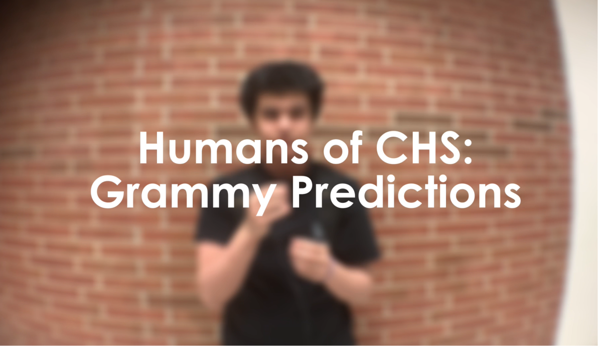 Humans of CHS: What are your Grammy predictions and hopes?