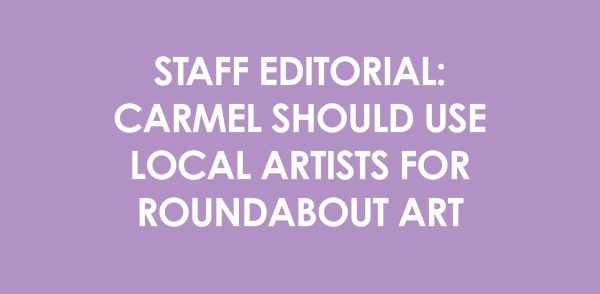 Local artists should create work for Carmel’s roundabouts