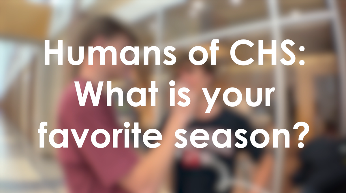 Humans of CHS: What is your favorite season and why?