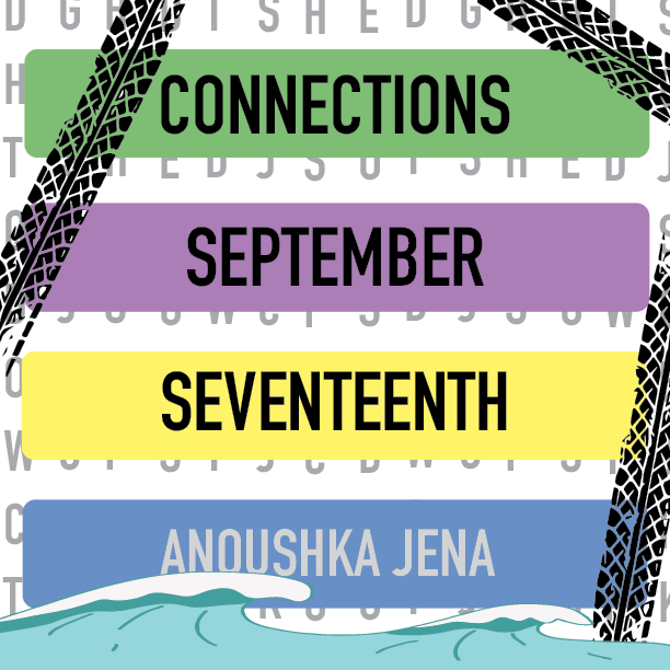 Connections: September 17