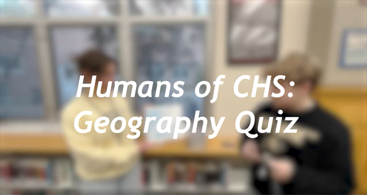 Humans of CHS: Geography Test