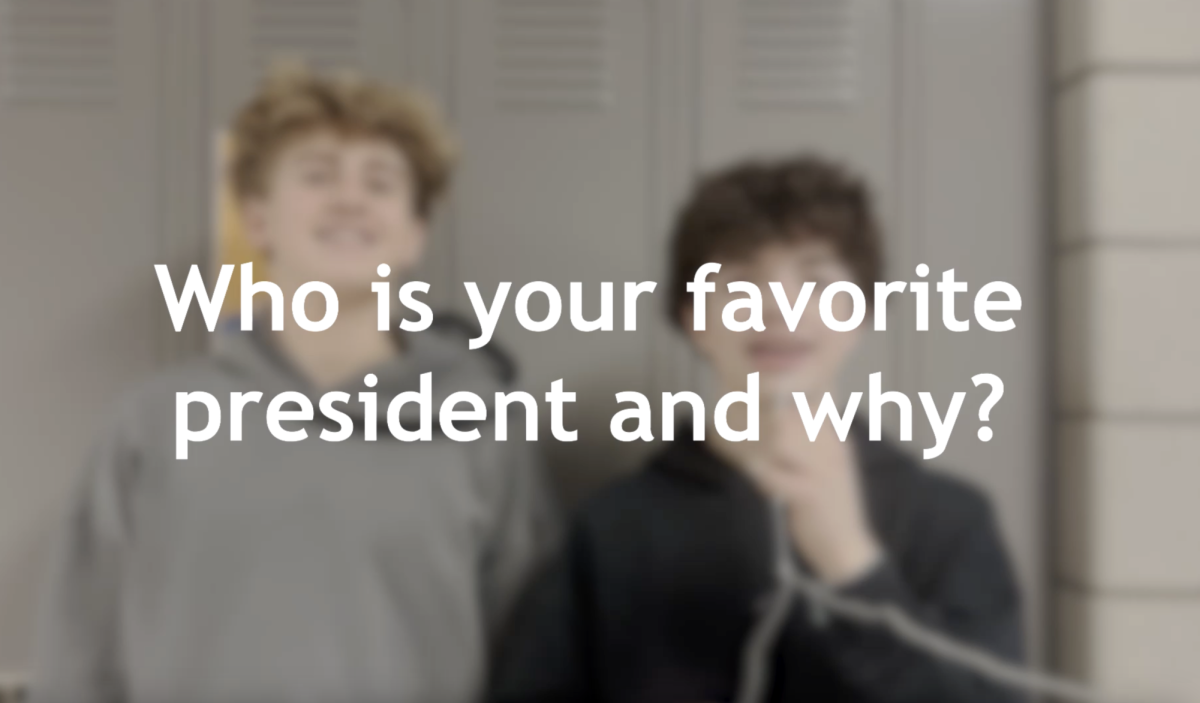 Humans of CHS: Who is your favorite president?