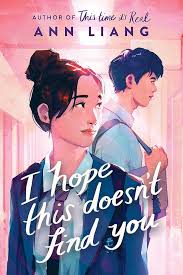 'I Hope This Doesn’t Find You' is the perfect academic rivals-to-lovers palate cleanser
